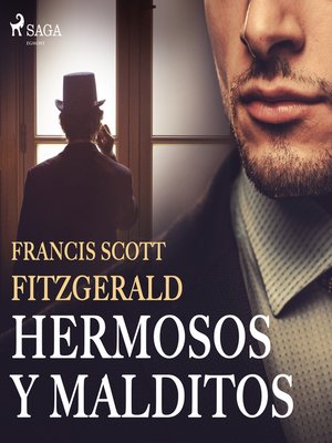 cover image of Hermosos y malditos